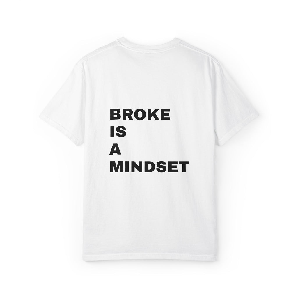 Broke Is a Mindset