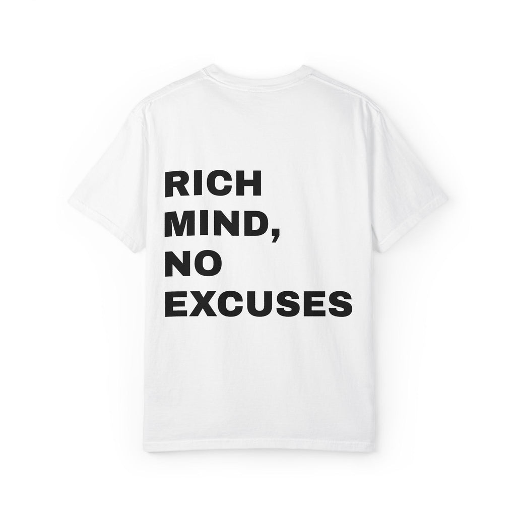 Rich Mind, No Excuses