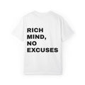Rich Mind, No Excuses